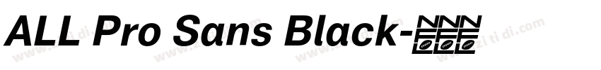 ALL Pro Sans Black字体转换
